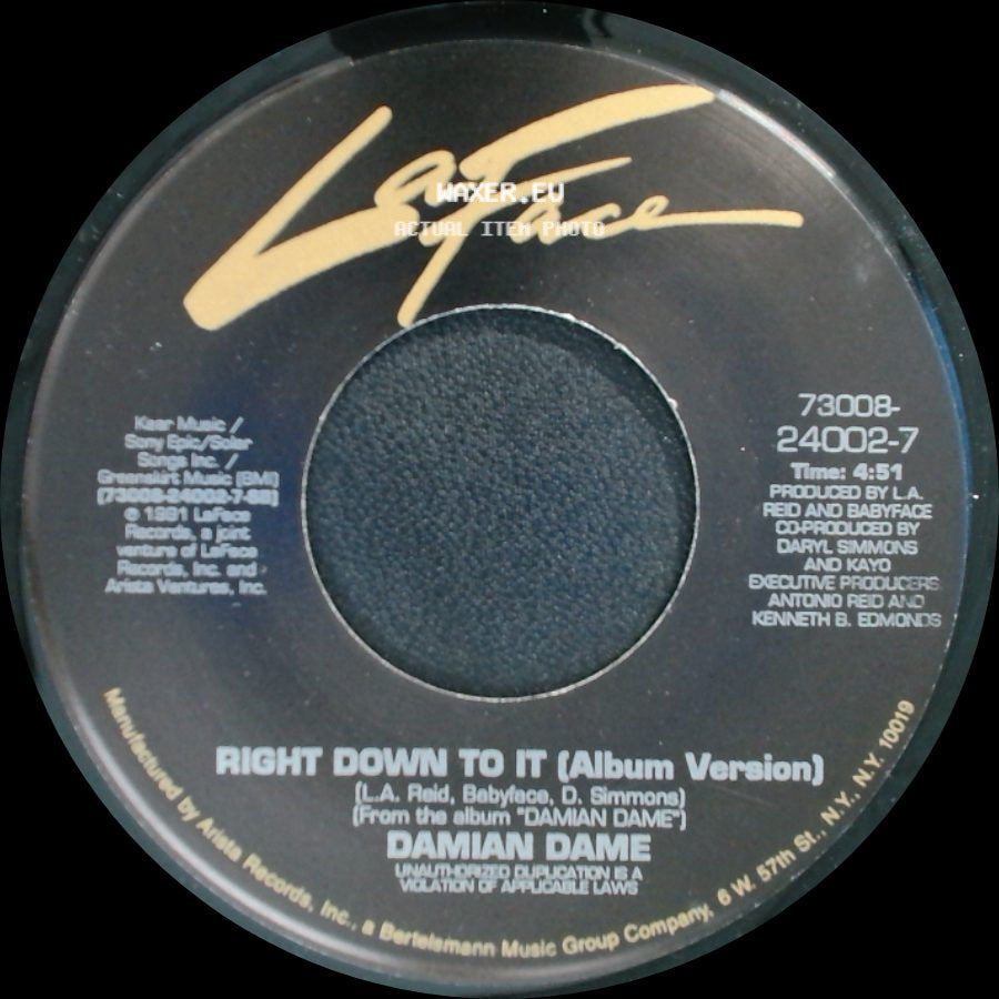 Damian Dame - Right Down To It (Radio Edit) / Right Down To It (Album Version) side B