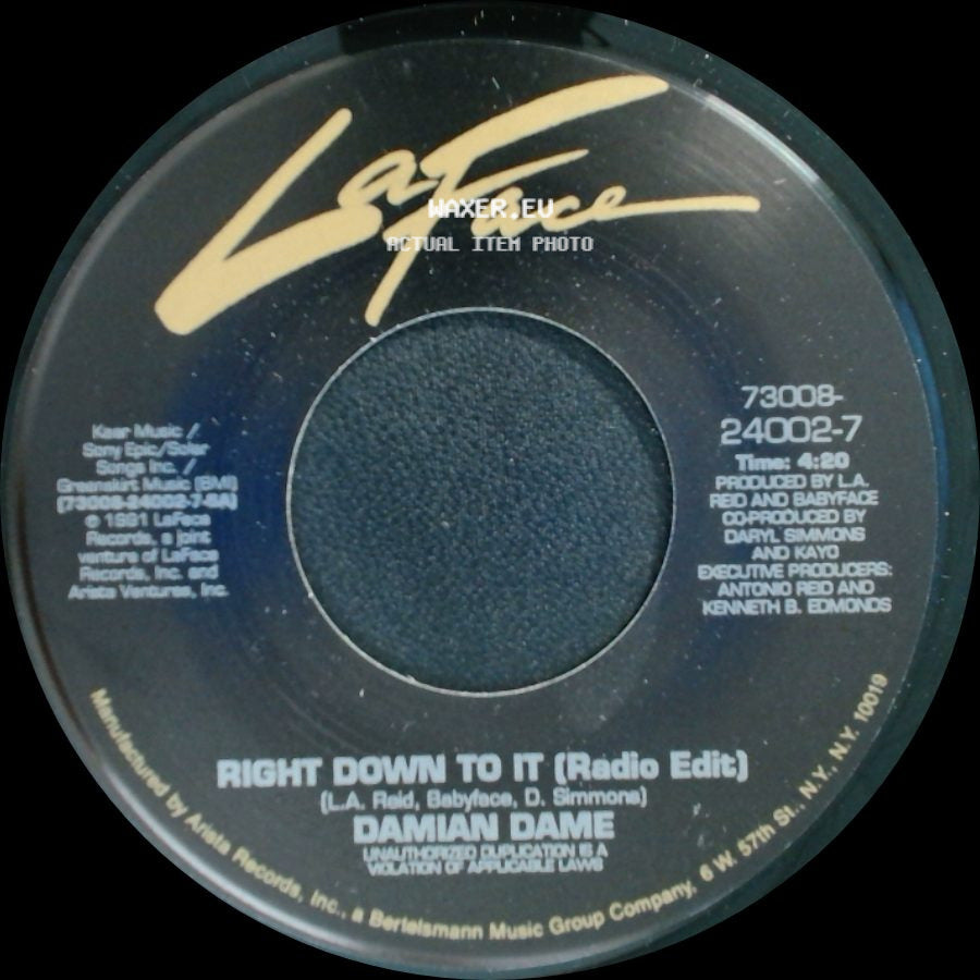 Damian Dame - Right Down To It (Radio Edit) / Right Down To It (Album Version) side A