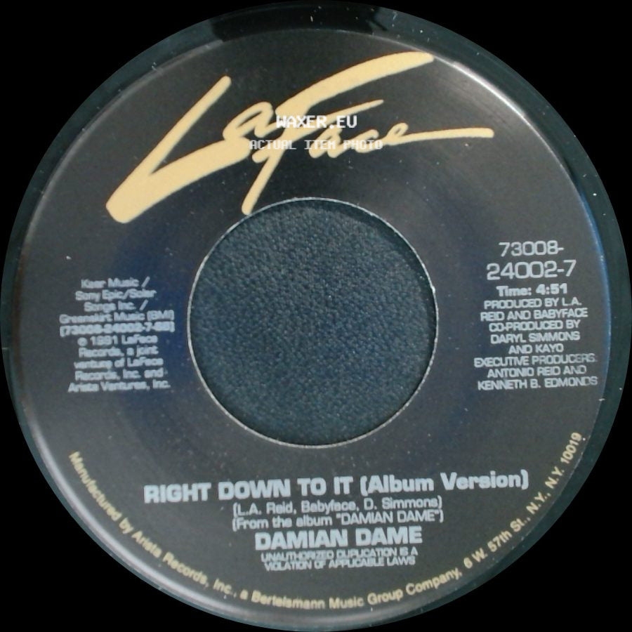 Damian Dame - Right Down To It (Album Version) / Right Down To It (Radio Edit) side A