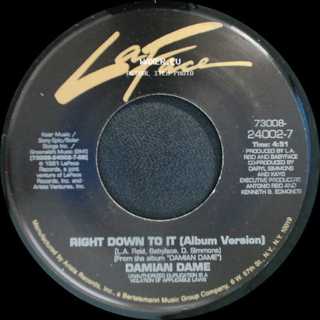 Damian Dame - Right Down To It (Radio Edit) / Right Down To It (Album Version) side B