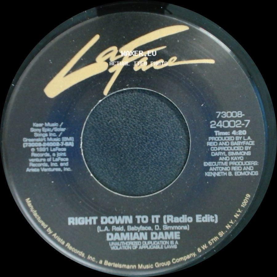 Damian Dame - Right Down To It (Radio Edit) / Right Down To It (Album Version) side A