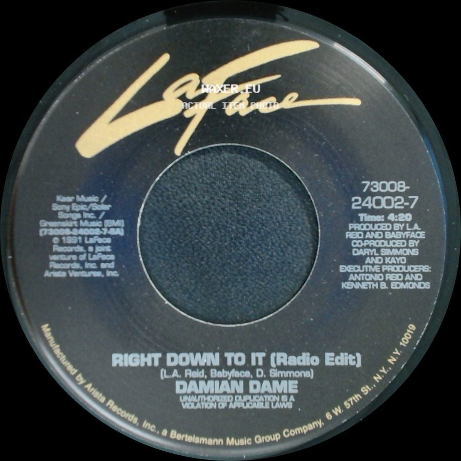 Damian Dame - Right Down To It (Radio Edit) / Right Down To It (Album Version) side A
