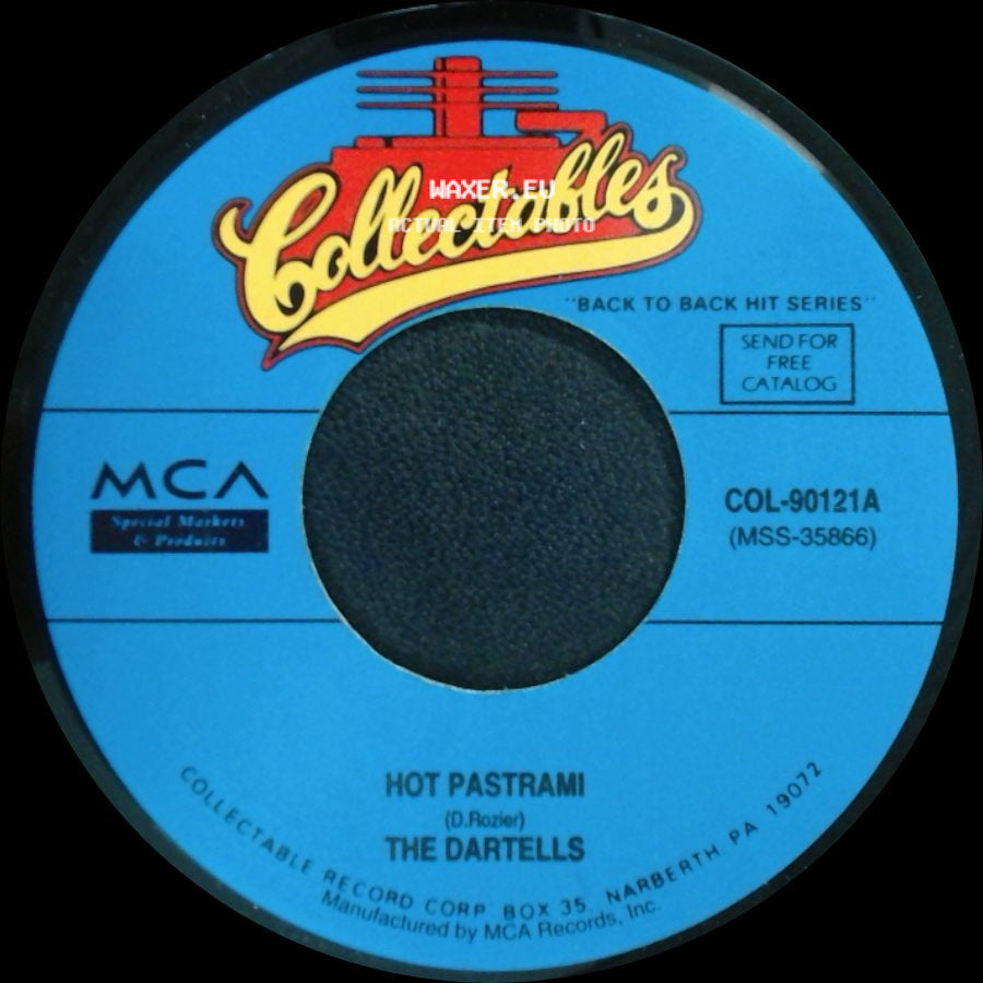 The Dartells / Robin Ward - Hot Pastrami / Wonderful Summer side A