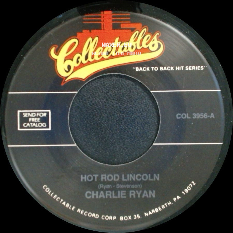 Charlie Ryan / The Kuf-Linx - Hot Rod Lincoln / So Tough side A
