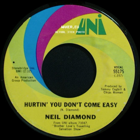 Neil Diamond - Hurtin' You Don't Come Easy / Holly Holy side A