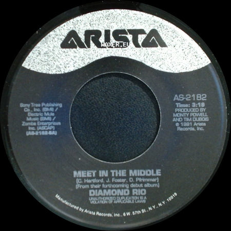 Diamond Rio - Meet In The Middle / The Ballad Of Conley And Billy (The Proof's In The Pickin') side A