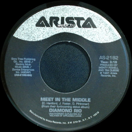 Diamond Rio - Meet In The Middle / The Ballad Of Conley And Billy (The Proof's In The Pickin') side A