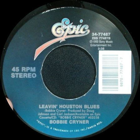 Bobbie Cryner - You Could Steal Me / Leavin' Houston Blues side B