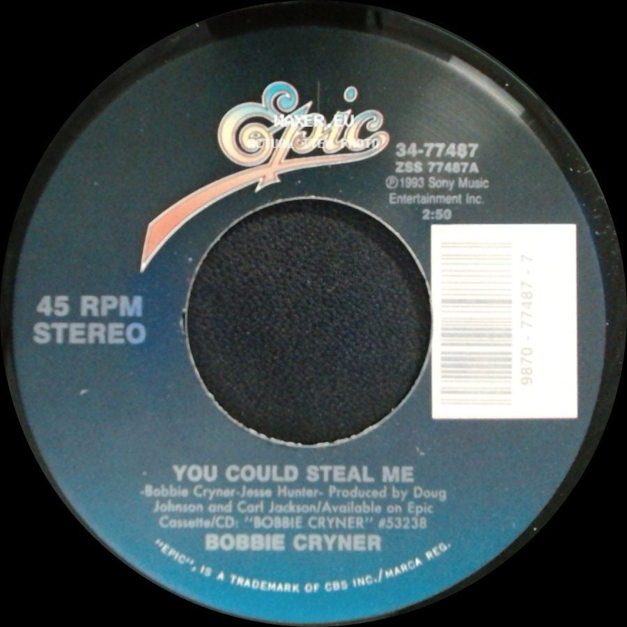 Bobbie Cryner - You Could Steal Me / Leavin' Houston Blues side A