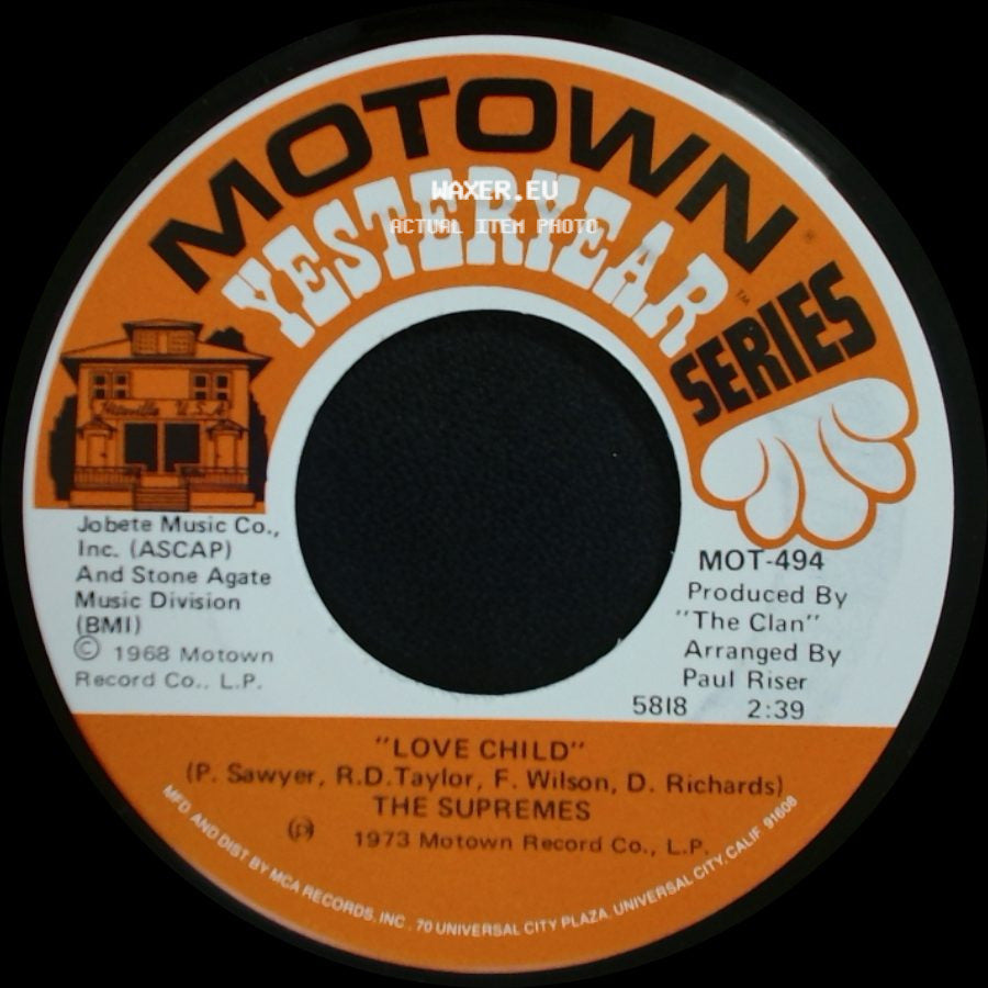 The Supremes - Love Child / Some Things You Never Get Used To side A
