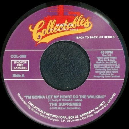 The Supremes - I'm Gonna Let My Heart Do The Walking / You're My Driving Wheel side A