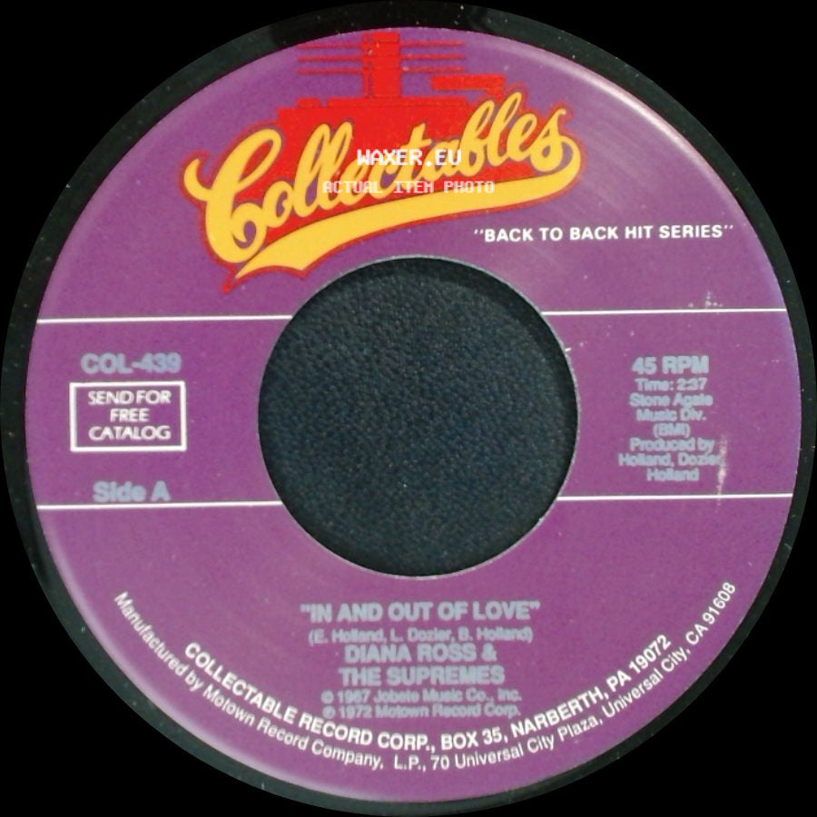 Diana Ross & The Supremes - In And Out Of Love / Forever Came Today side A