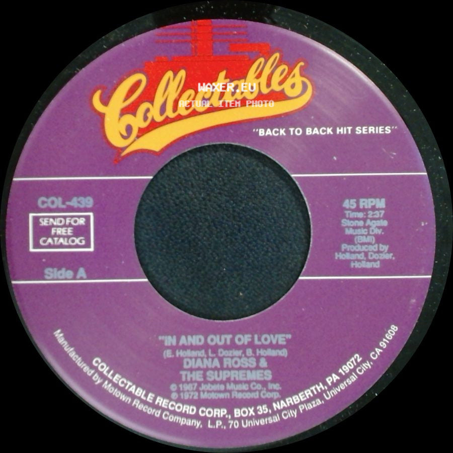 Diana Ross & The Supremes - In And Out Of Love / Forever Came Today side A