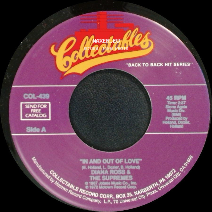 Diana Ross & The Supremes - In And Out Of Love / Forever Came Today side A