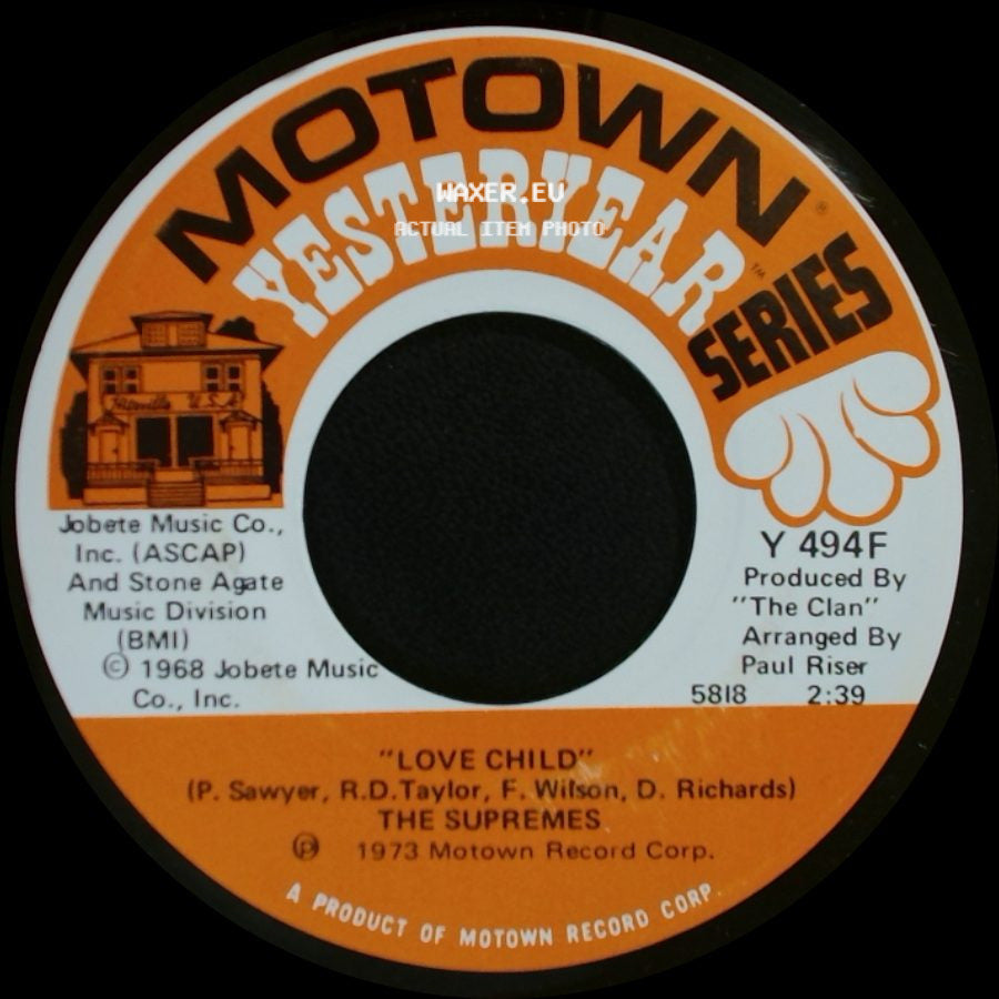The Supremes - Love Child / Some Things You Never Get Used To side A