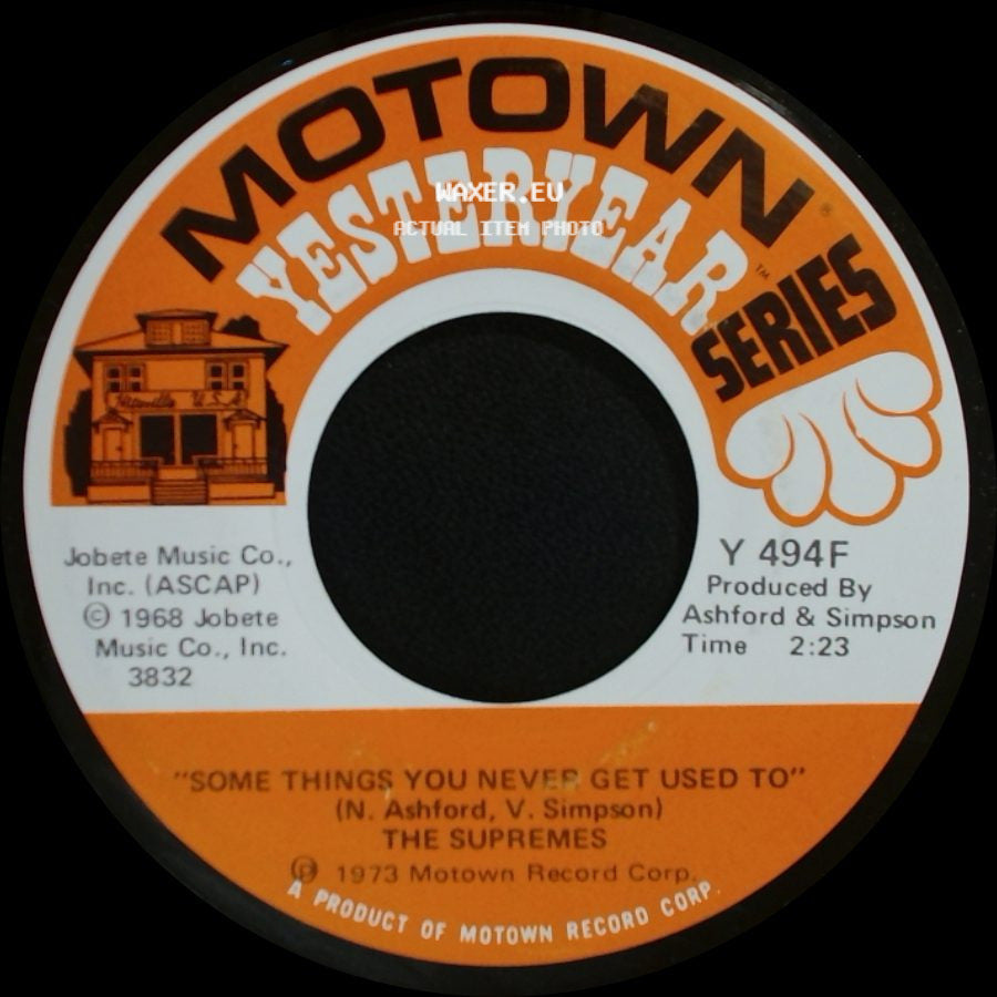 The Supremes - Love Child / Some Things You Never Get Used To side B