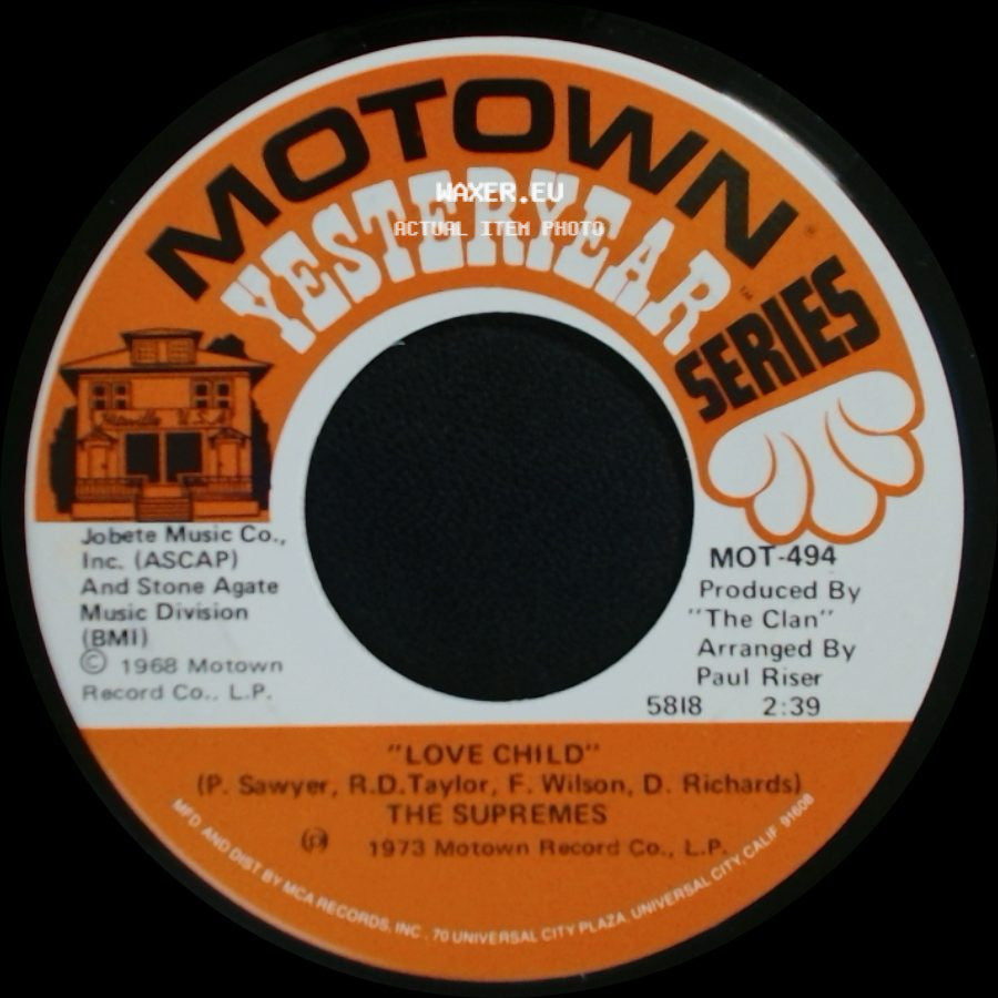 The Supremes - Love Child / Some Things You Never Get Used To side A