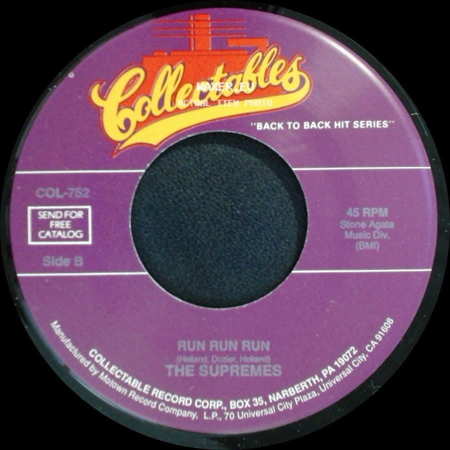 The Supremes - Some Things You Never Get Used To / Run Run Run side B