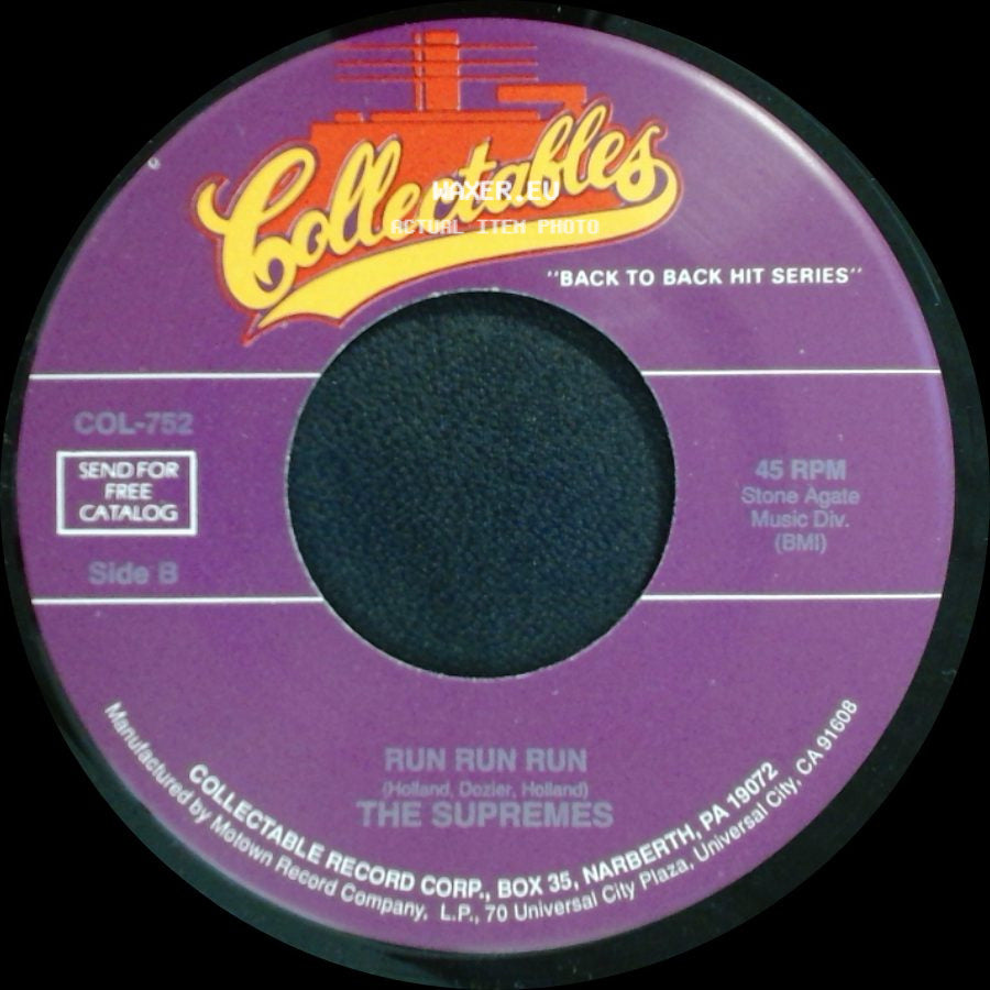 The Supremes - Some Things You Never Get Used To / Run Run Run side B