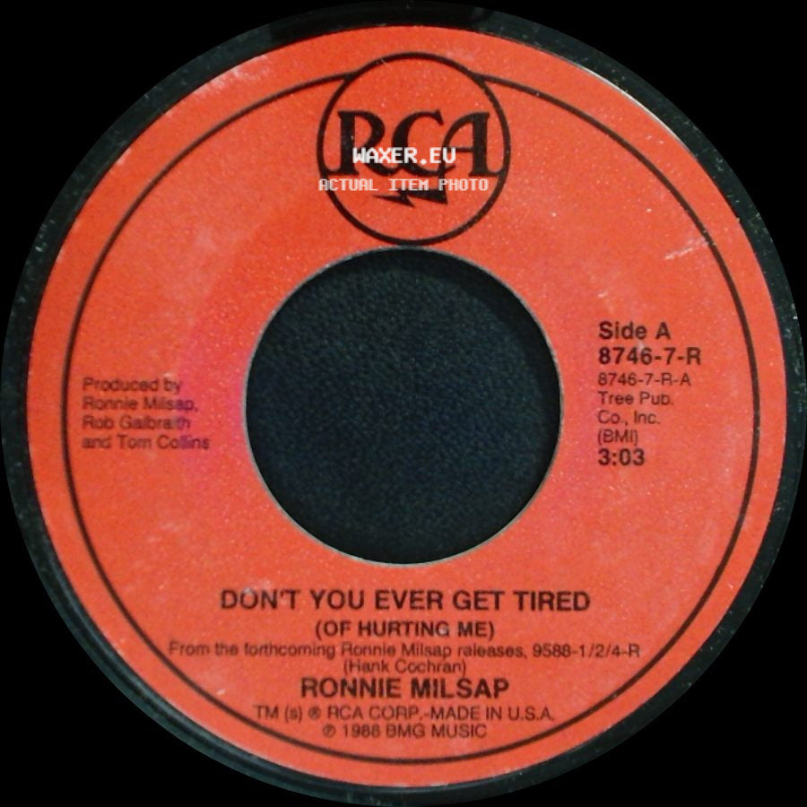 Ronnie Milsap - Don't You Ever Get Tired (Of Hurting Me) / I Never Expected To See You side A