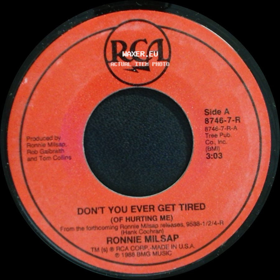 Ronnie Milsap - Don't You Ever Get Tired (Of Hurting Me) / I Never Expected To See You side A