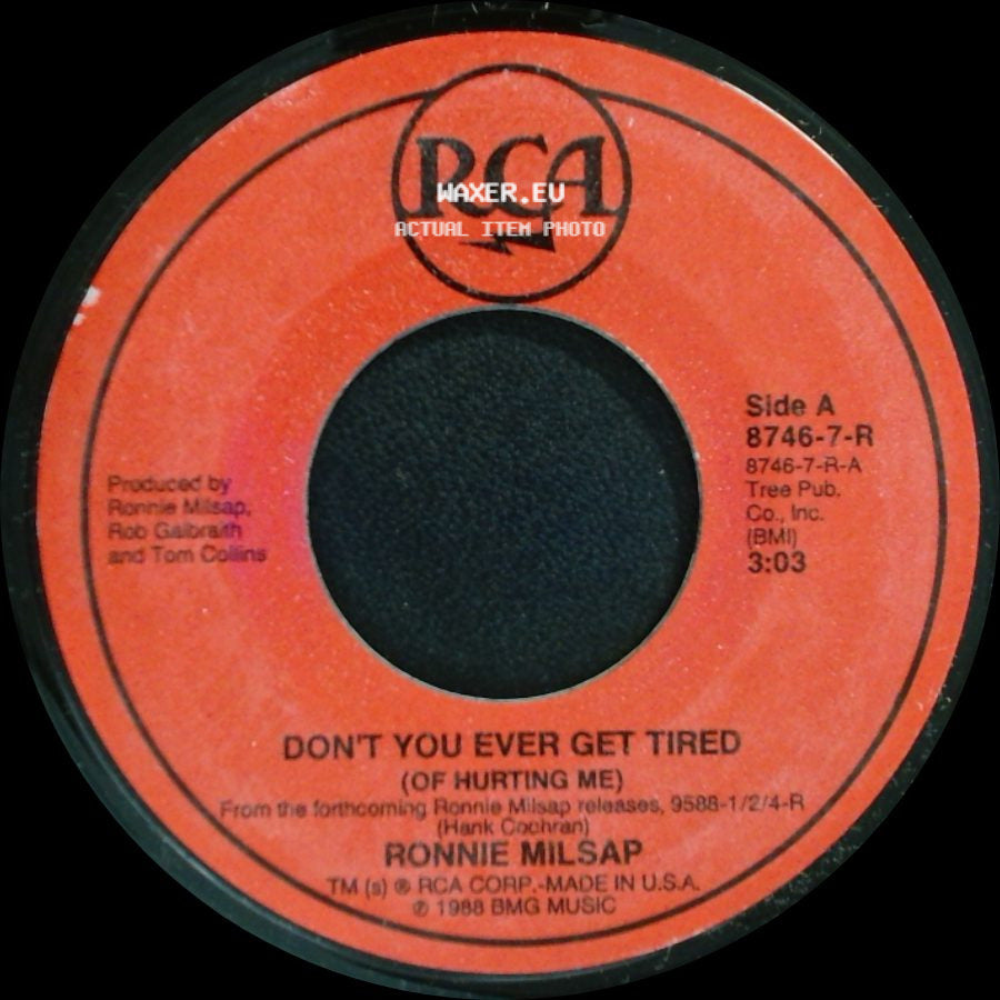 Ronnie Milsap - Don't You Ever Get Tired (Of Hurting Me) / I Never Expected To See You side A
