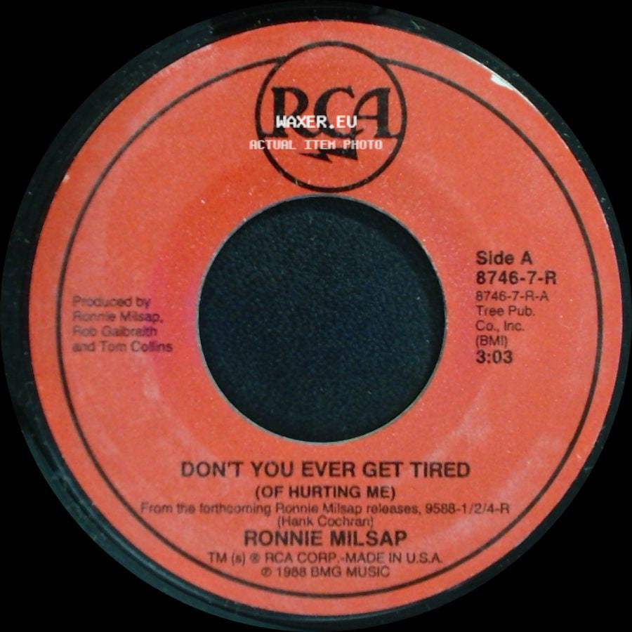 Ronnie Milsap - Don't You Ever Get Tired (Of Hurting Me) / I Never Expected To See You side A