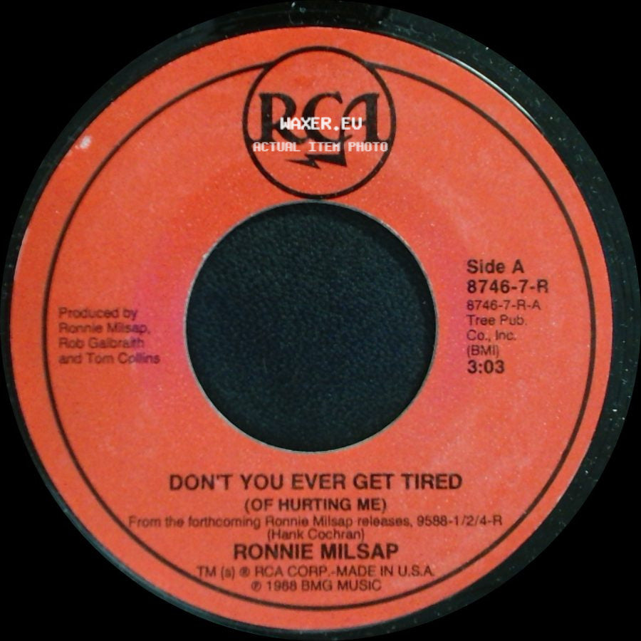 Ronnie Milsap - Don't You Ever Get Tired (Of Hurting Me) / I Never Expected To See You side A