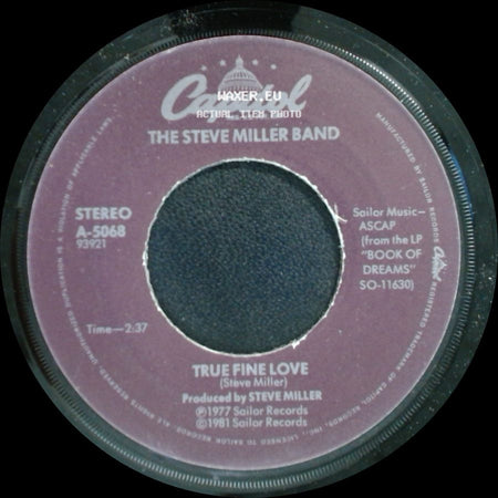 The Steve Miller Band - Heart Like A Wheel / True Fine Love side B