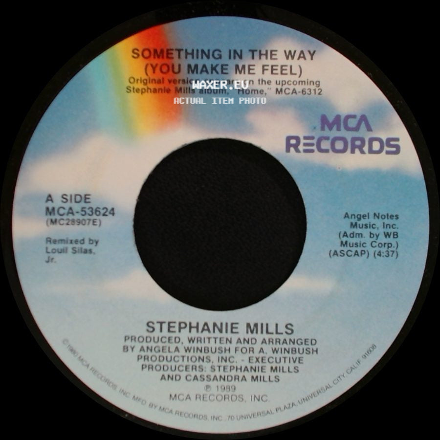 Stephanie Mills - Something In The Way (You Make Me Feel) / Love Hasn't Been Easy On Me (Edit) side A