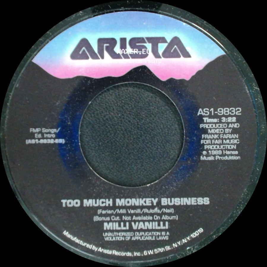 Milli Vanilli - Too Much Monkey Business / Baby Don't Forget My Number side A