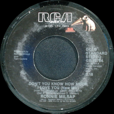 Ronnie Milsap - Don't You Know How Much I Love You (New Mix) / Show Her side A