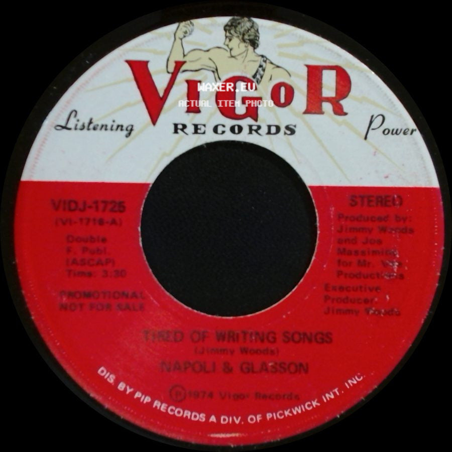 Napoli & Glasson - Tired Of Writing Songs / Il Est Toujours Temps Pour Partir (Never Can Say Goodbye) side A