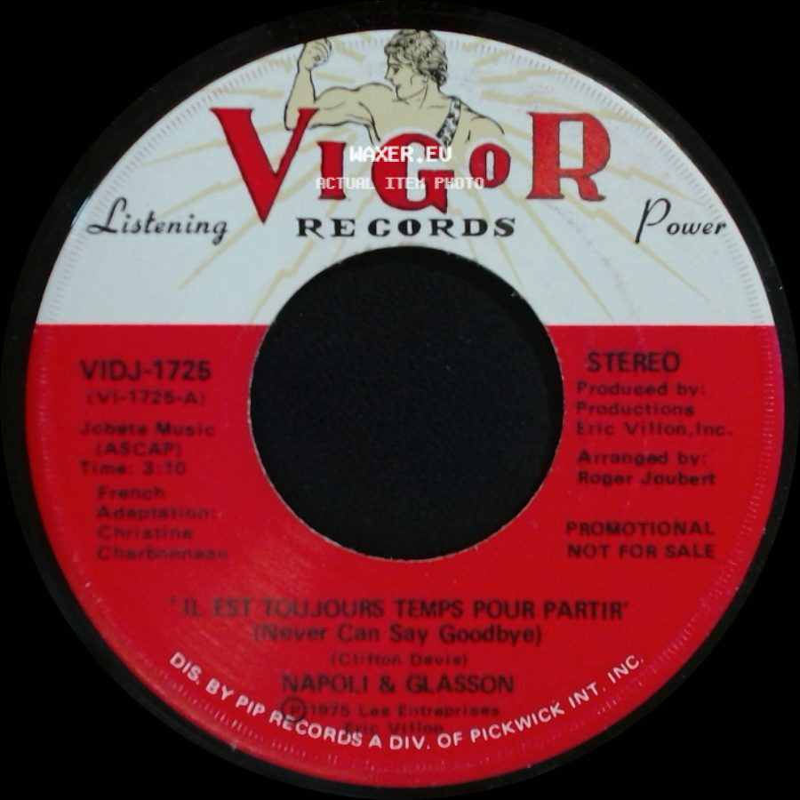 Napoli & Glasson - Tired Of Writing Songs / Il Est Toujours Temps Pour Partir (Never Can Say Goodbye) side B
