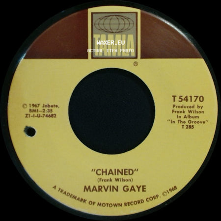 Marvin Gaye - Chained / At Last (I Found A Love) side A