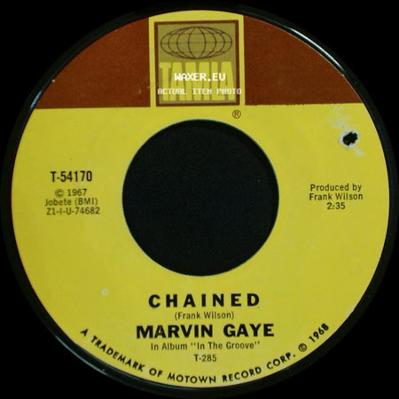 Marvin Gaye - At Last (I Found A Love) / Chained side B