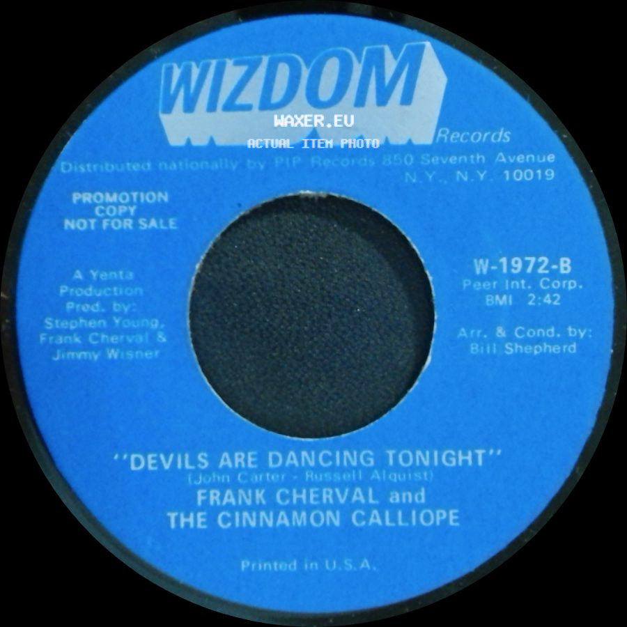 Frank Cherval And The Cinnamon Calliope - Devils Are Dancing Tonight / I Wish I Were A Child side A