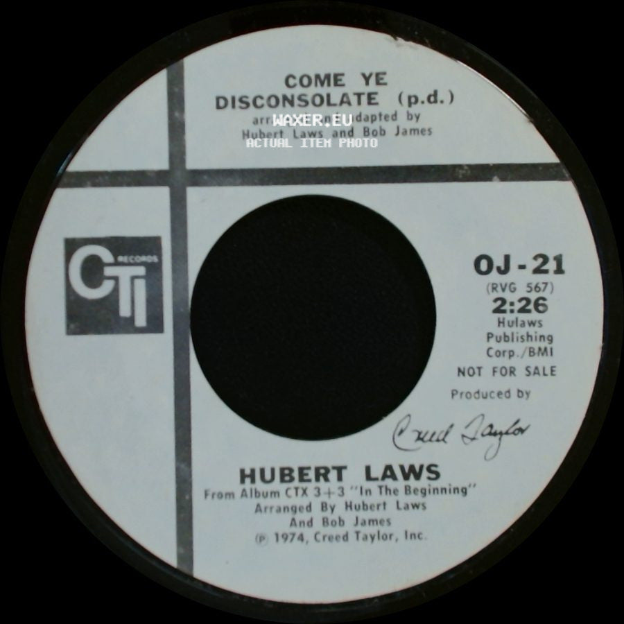 Hubert Laws - Come Ye Disconsolate / Come Ye Disconsolate (P.D.) side A