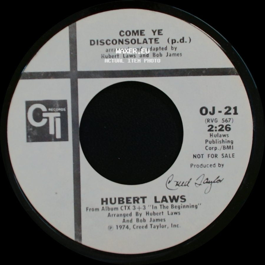 Hubert Laws - Come Ye Disconsolate / Come Ye Disconsolate (P.D.) side B