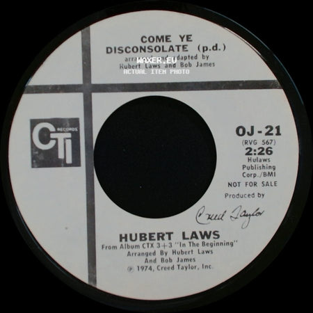 Hubert Laws - Come Ye Disconsolate / Come Ye Disconsolate (P.D.) side B