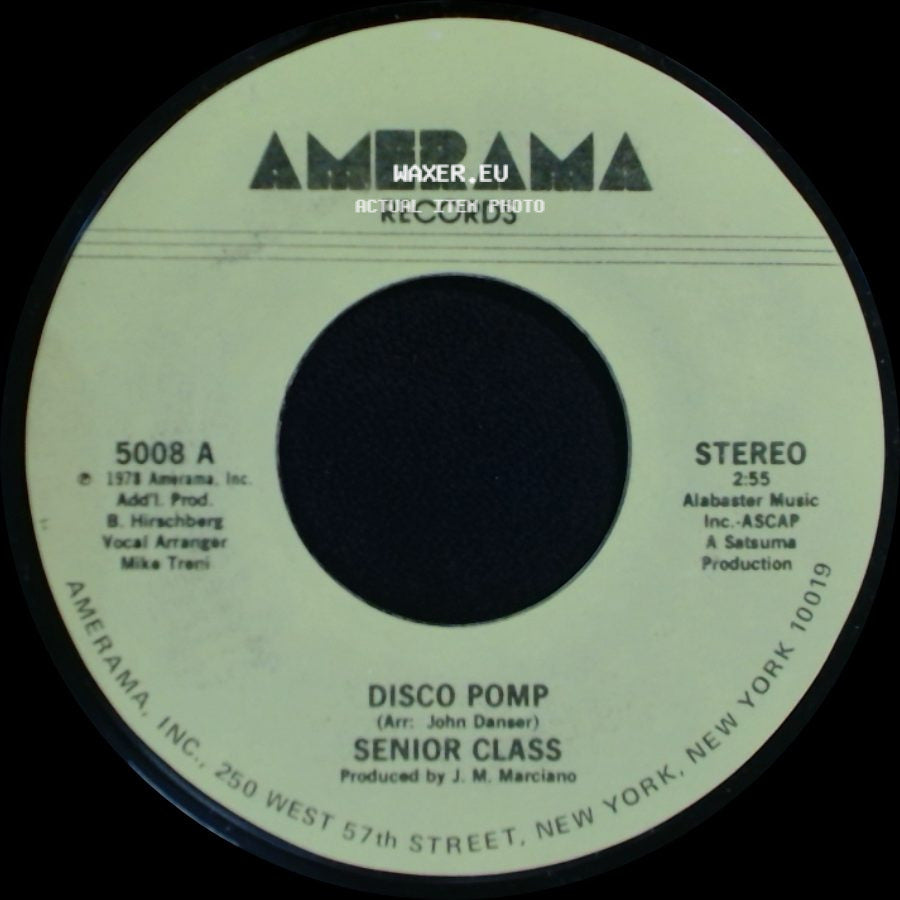 Senior Class - Disco Pomp / Disco Pomp, Too side A