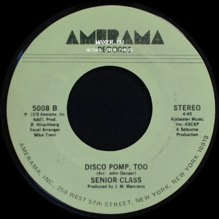 Senior Class - Disco Pomp / Disco Pomp, Too side B