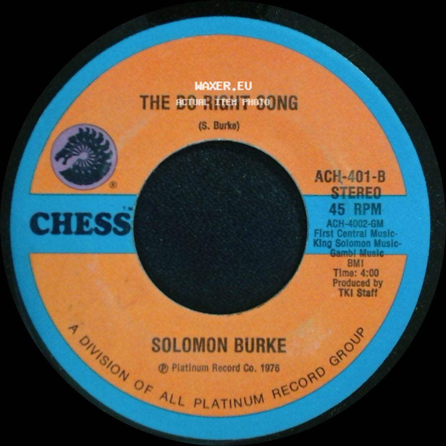 Solomon Burke - The Do Right Song / I'll Never Stop Loving You (Never Ever Song) side A