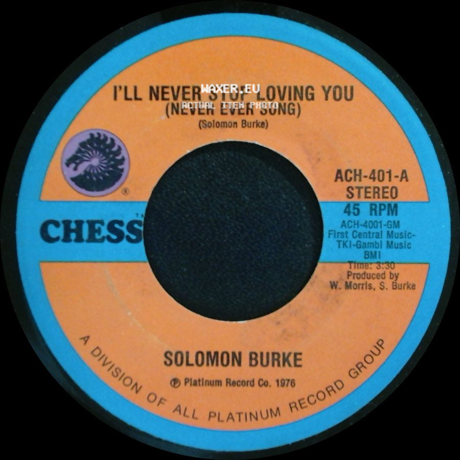Solomon Burke - The Do Right Song / I'll Never Stop Loving You (Never Ever Song) side B