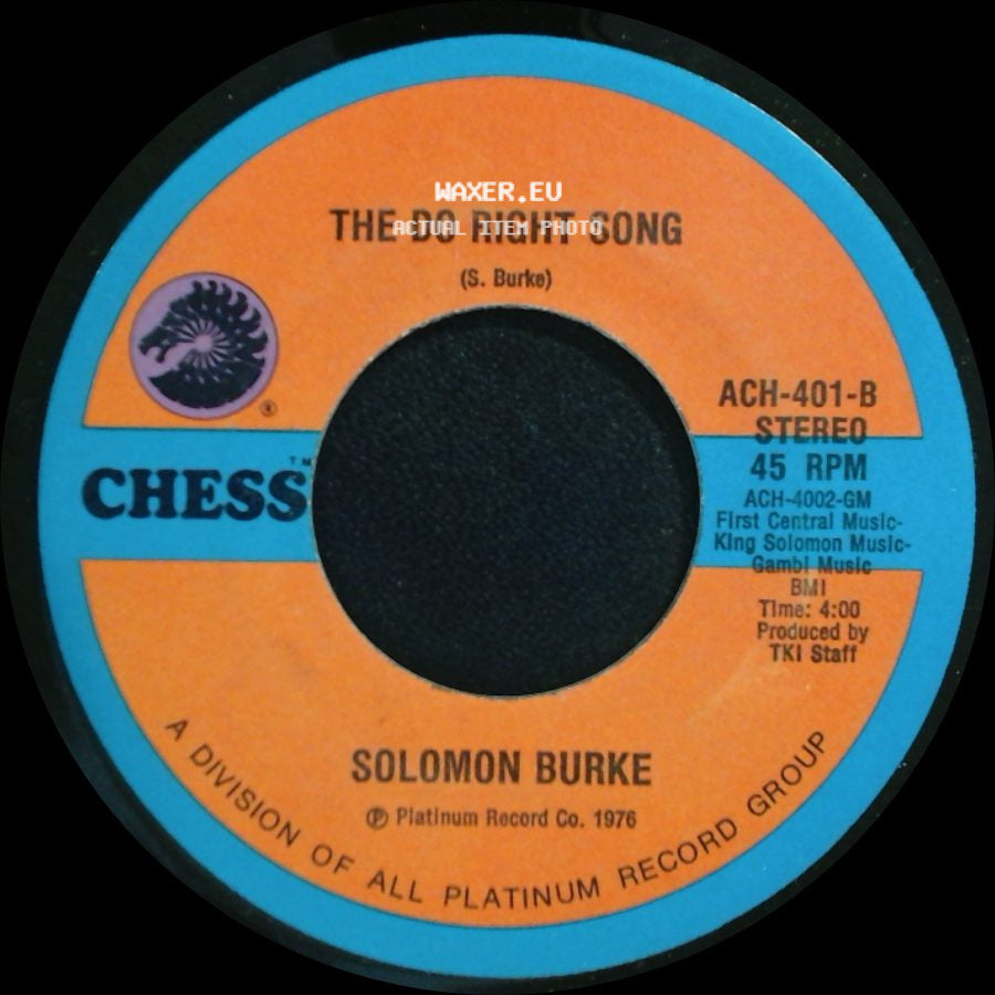 Solomon Burke - The Do Right Song / I'll Never Stop Loving You (Never Ever Song) side A