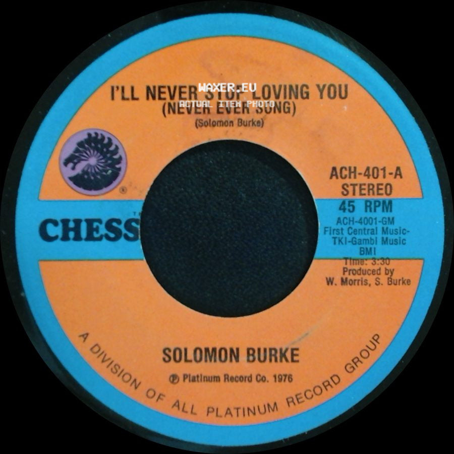 Solomon Burke - The Do Right Song / I'll Never Stop Loving You (Never Ever Song) side B