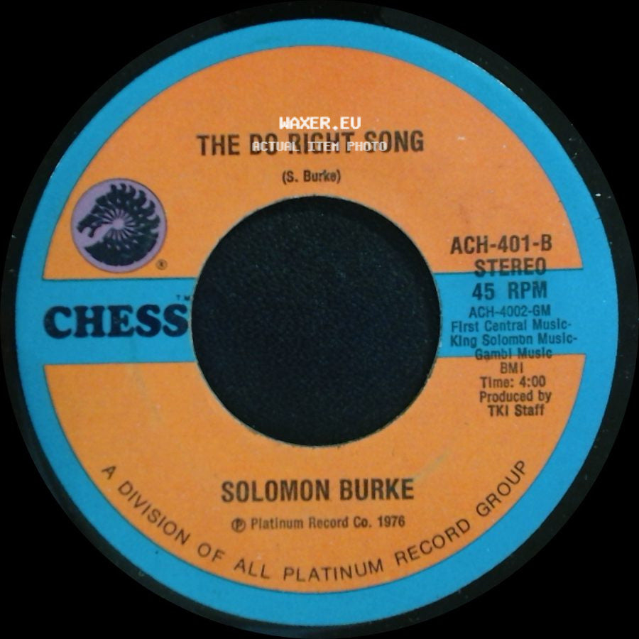 Solomon Burke - The Do Right Song / I'll Never Stop Loving You (Never Ever Song) side A