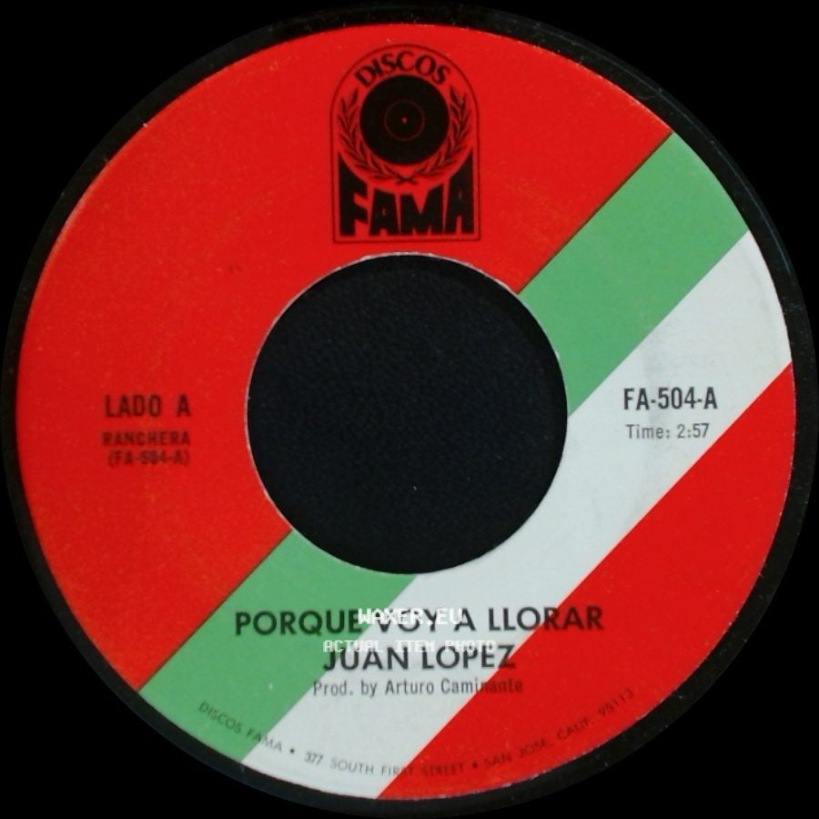Juan Lopez - Porque Voy A Llorar / Esperando Que Vuelvas side A