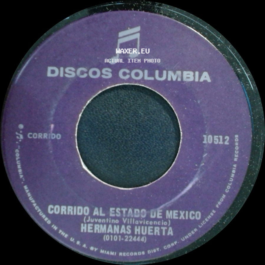 Hermanas Huerta - Corrido Al Estado De Mexico / Rincon Soñado side A