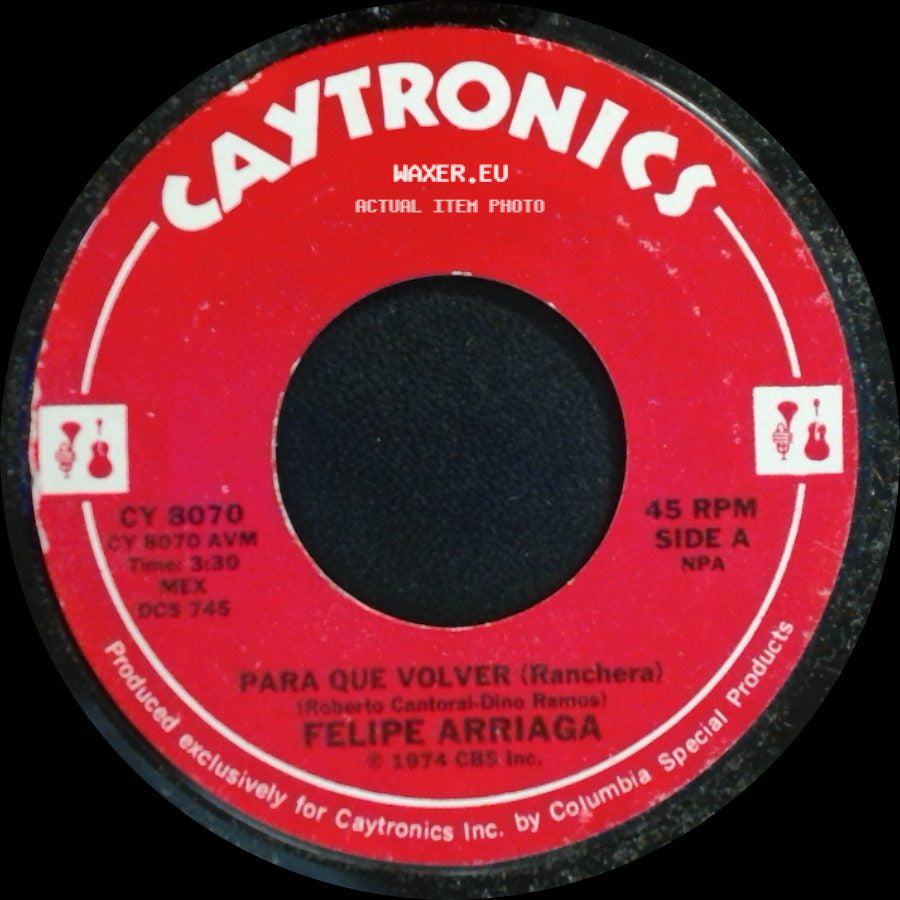 Felipe Arrinaga - Para Que Volver (Ranchera) / El Dr. Jalisco (Ranchera) side A